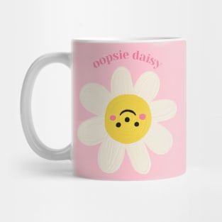 Oopsie Daisy Mug